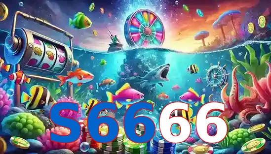 Trò Chơi Bắn Cá Phổ Biến Tại S6666